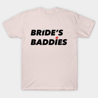 Bride's Baddies T-Shirt